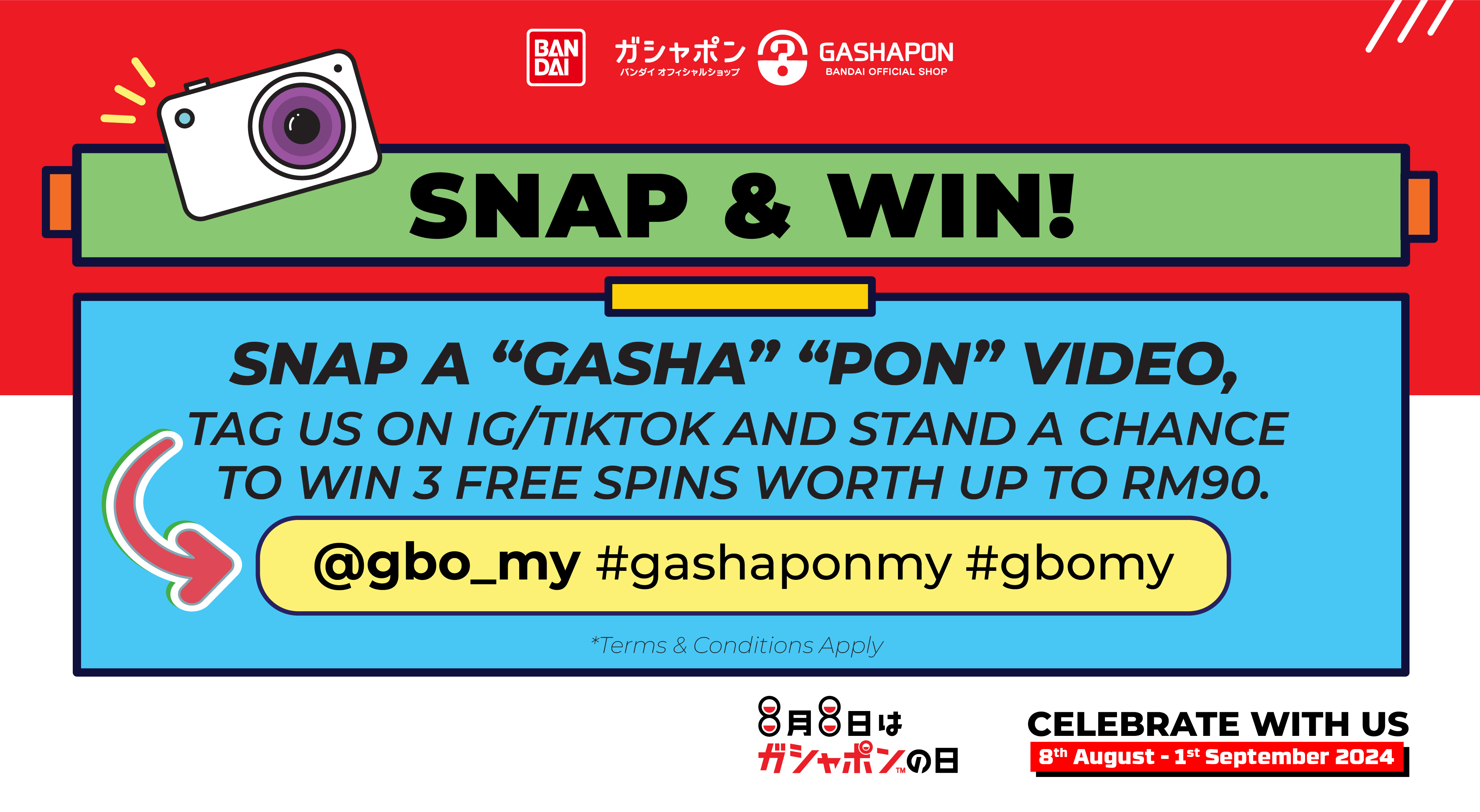 Snap a "Gasha" "Pon" moment and tag us on Instagram/TikTok